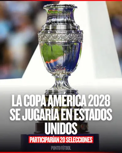 LA COPA AMÉRICA 2028 contará con 20 selecciones